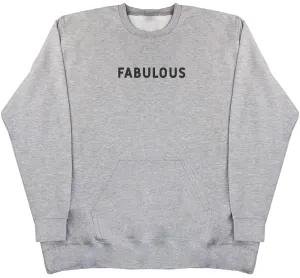 Fabulous - Huge Oversized Hoodless Hoodie